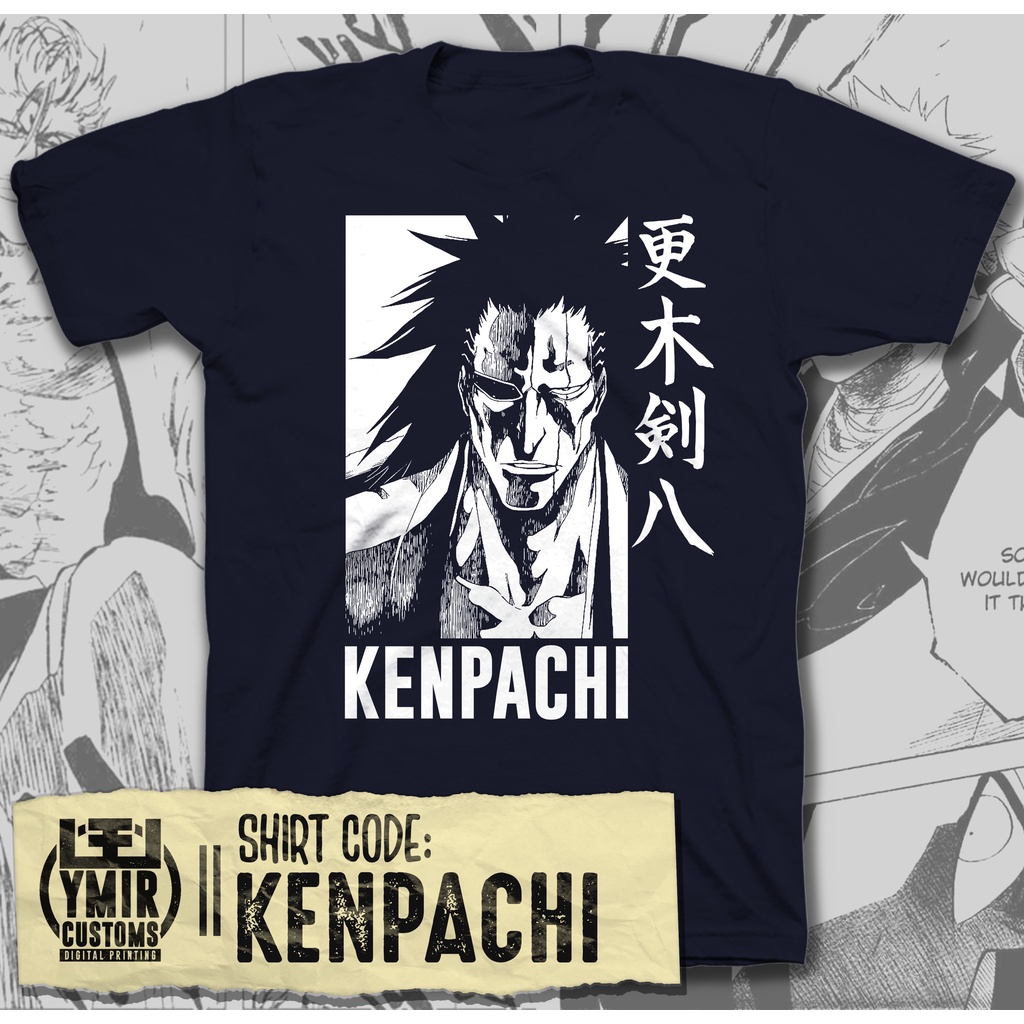 PREMIUM TEE BLEACH KENPACHI 1 SHIRT (DIRECT TO FILM PRINT) Shopee
