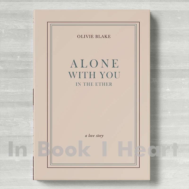 Alone With You In The Ether By Olivie Blake Shopee Philippines