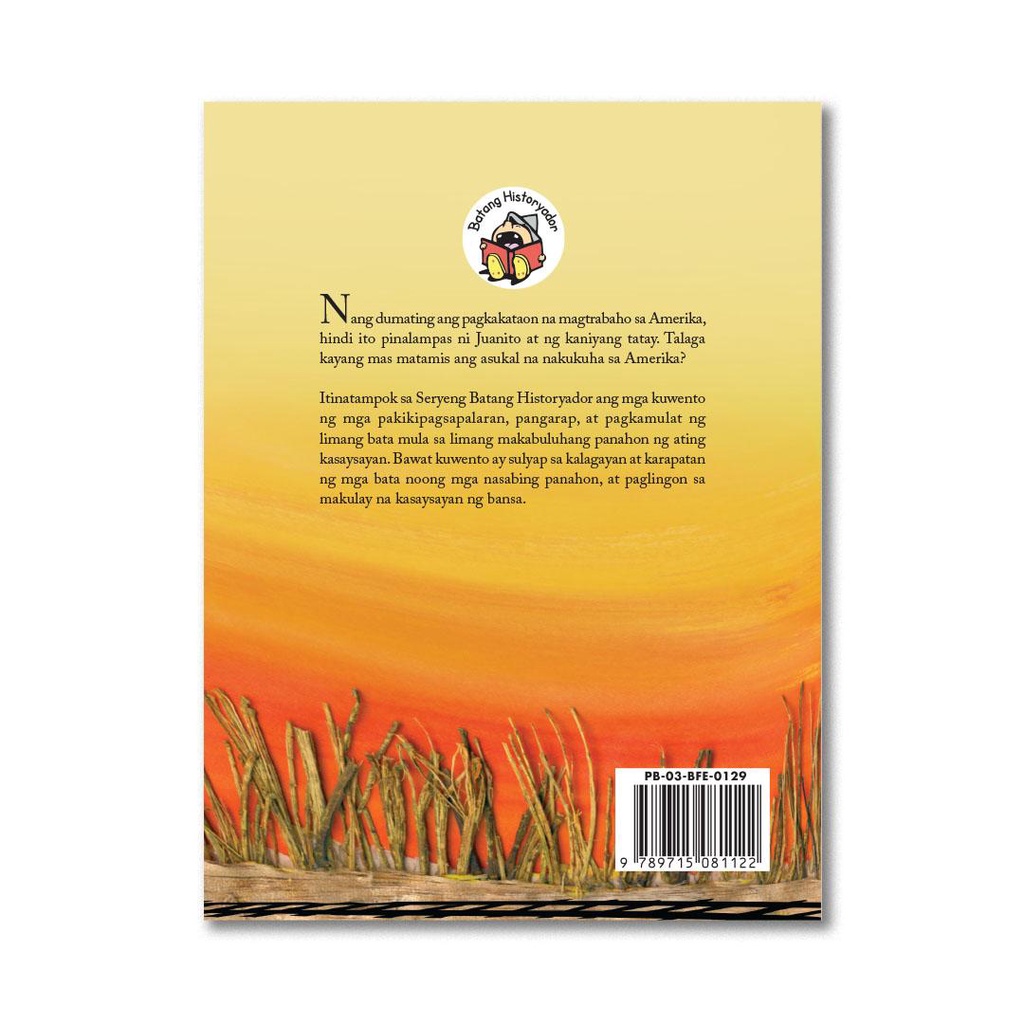 In stock COD Si Juanito, Noong Panahon ng mga Amerikano Storybook - for Grade 4-6, Bilingual Fili