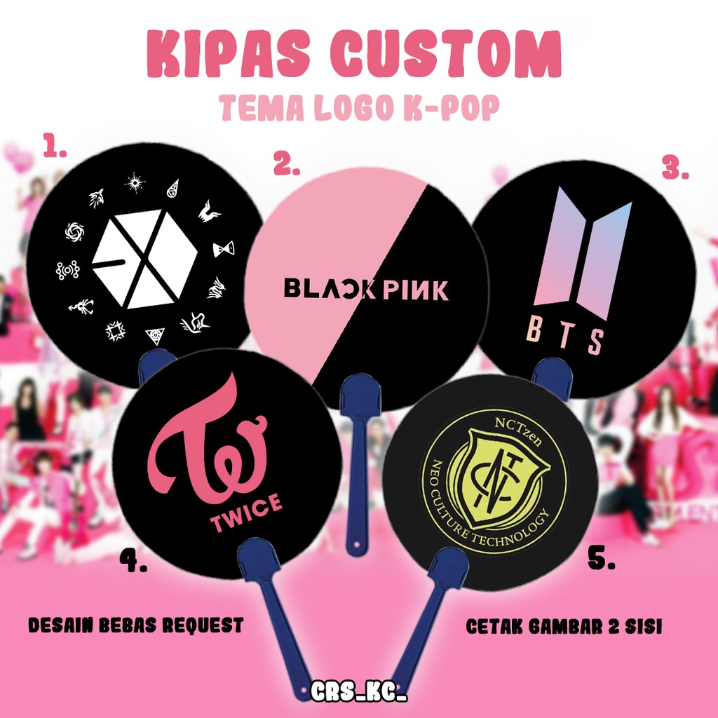 Custom Fan 2 Sides Kpop Free Logo Image Request Exo Blackpink Bts Twice Nct Shopee Philippines