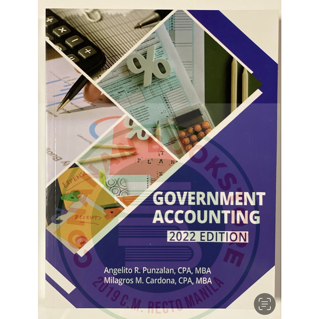 Government Accounting , 2022 Edition by Angelito Punzalan and Milagros