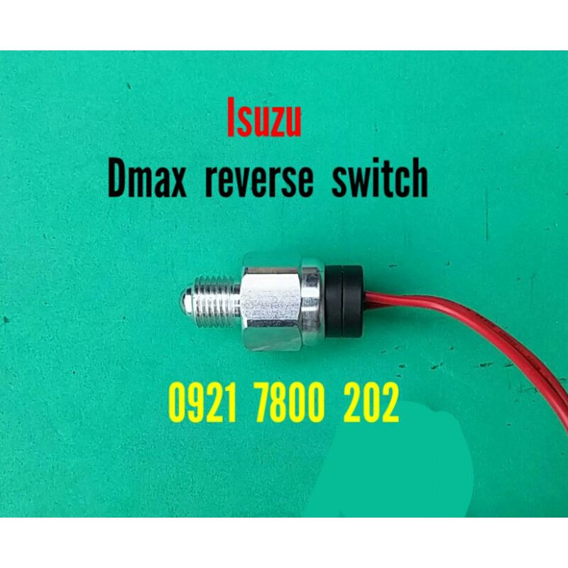 reverse switch, back up switch, isuzu, Dmax, back up light Shopee