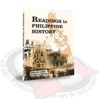 AUTHENTIC Readings in Philippine History © 2018 Ronald M. Corpuz ...