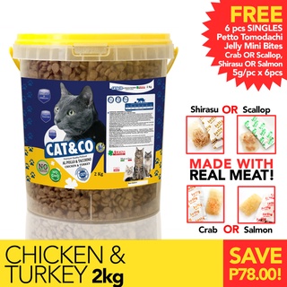 Cat & Co EXCLUSIVE TREAT Dry Cat Food CHICKEN & TURKEY 2kg + FREE 6pcs SINGLES Petto Tomodachi Jelly