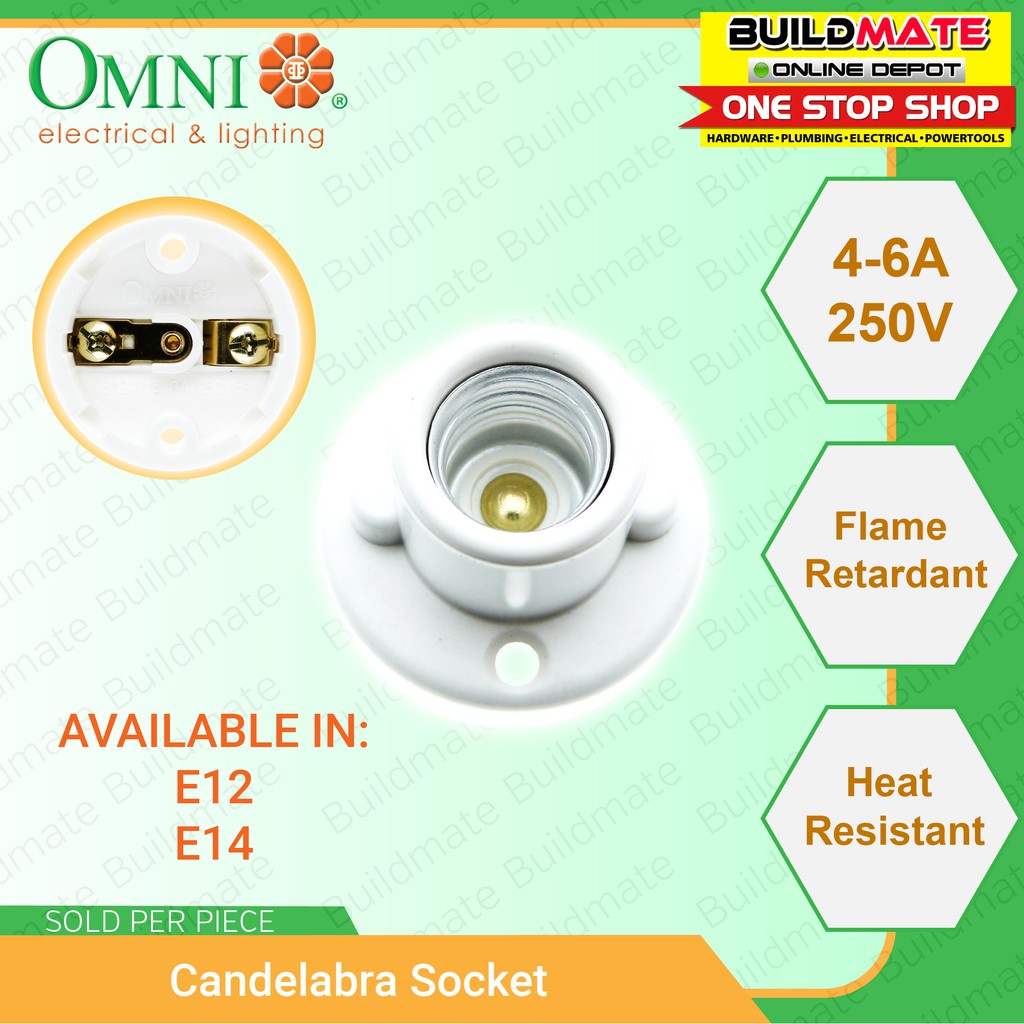 Omni E12 / E14 Candelabra Bulb Socket Receptacle •BUILDMATE• Shopee