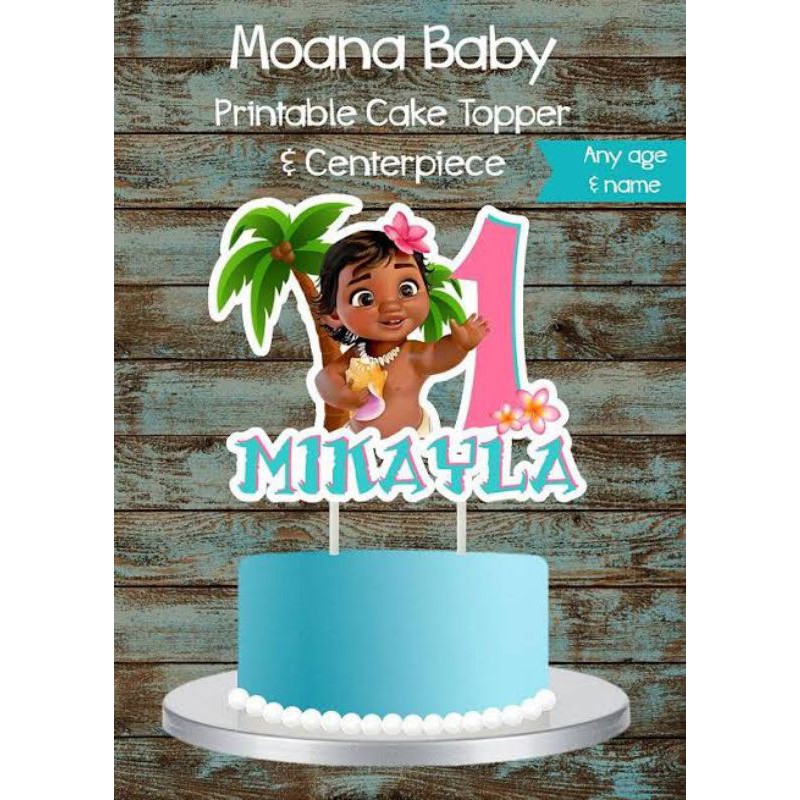 Moana Moana Baby Cake Topper Personalized Name And Age Shopee Philippines