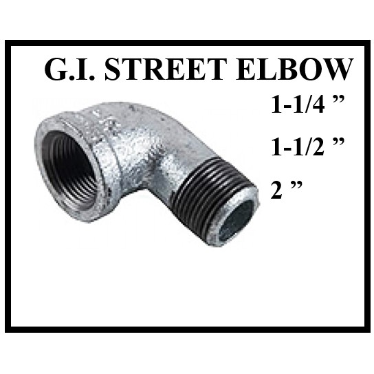 Gi Street Elbow G I Elbow Straight 1 1 4 1 1 2 2 Per Pc Galvanized Fittings Shopee Philippines