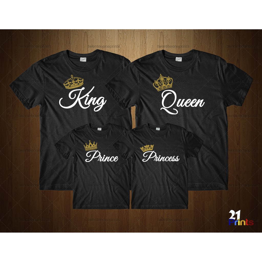 Royal Family King Queen Princess Prince Shirts Per Shirt Not