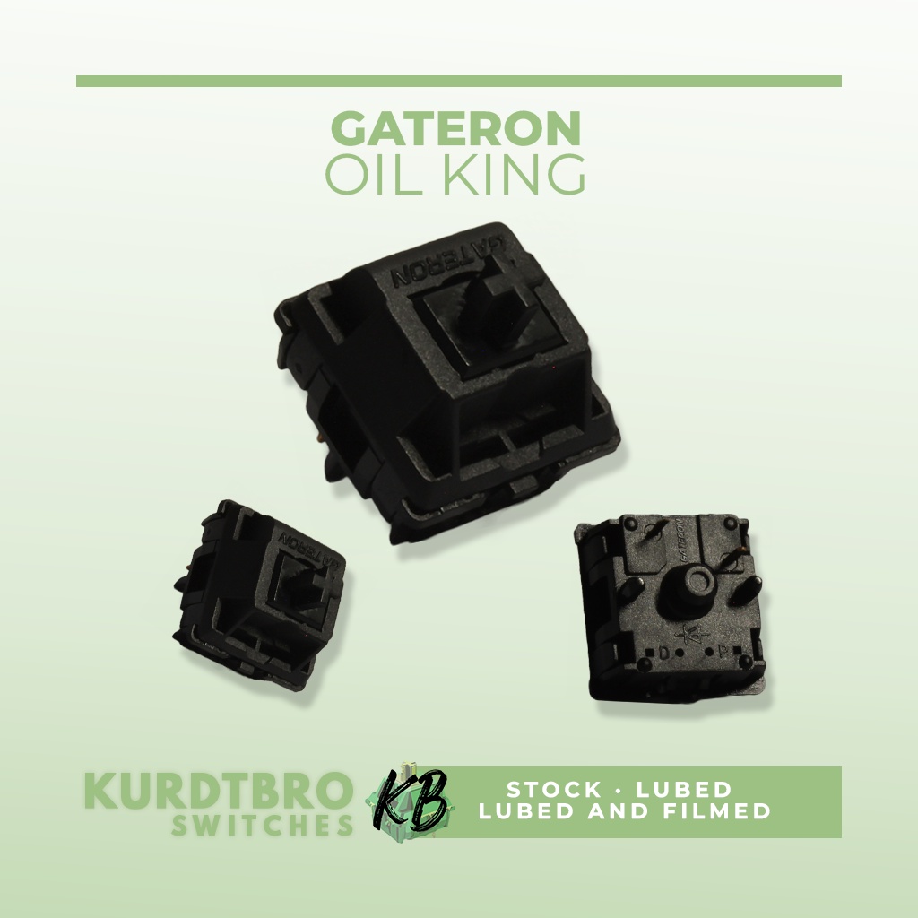 Gateron Oil King per 10 PCS (Stock/Lubed/Lubed+Film) Shopee Philippines