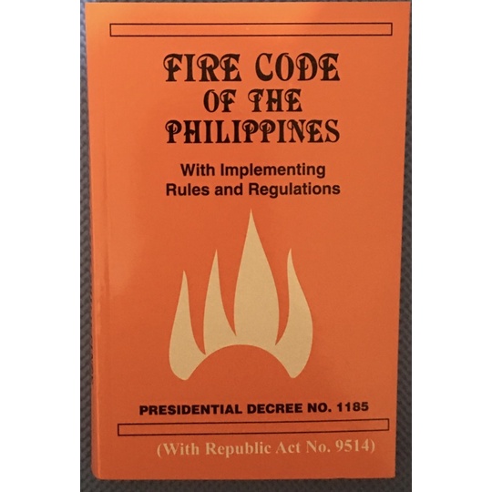 Fire Code Of The Philippines with Implementing rules and regulations