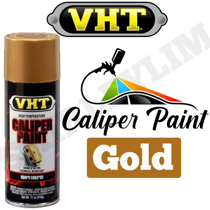 VHT Caliper Paint GOLD Spray Paint Spraypaint Shopee Philippines