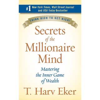 Secret of Millionaire's Mind by T. Harv Eker #3