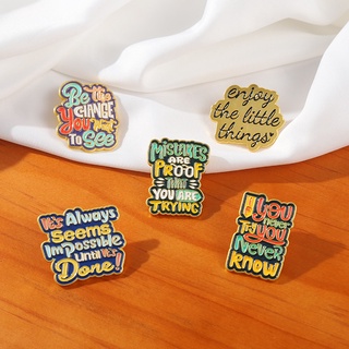 'enjoy The Little Things 'Enamel Lapel Pins 'if Youo Never Try You Never Know' Badge Brooches Jewelry for Backpack Girls Women Clothes #4
