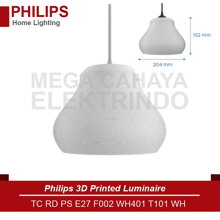 Philips 3D Printed Luminaire TC RD PS E27 F002 WH401 T101 WH 