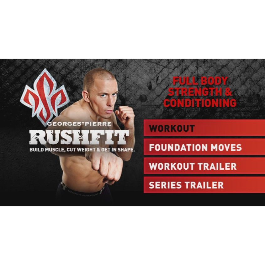 Rushfit Workout By Gsp George Saint Pierre