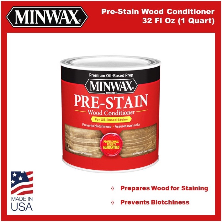 Minwax PreStain Wood Conditioner, 1 Quart Shopee Philippines
