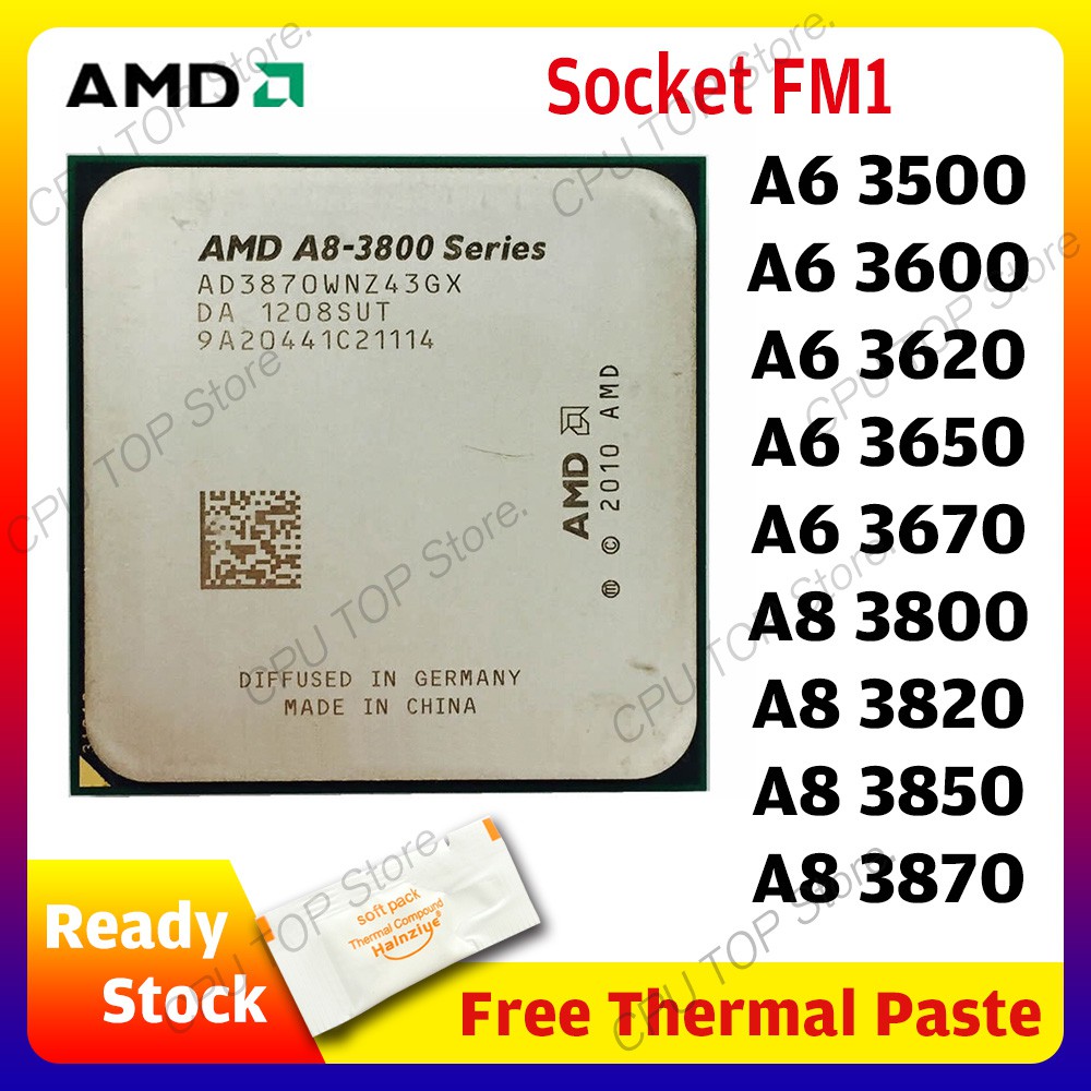 Amd A8 Series A8 3800 30 3850 3870 3870k A6 3500 3600 36 3650 3670 3670k Quad Core Socket Fm1 Cpu Processor Shopee Philippines