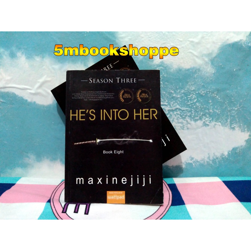 He S Into Her Season 3 Book 8 By Maxinejiji Shopee Philippines