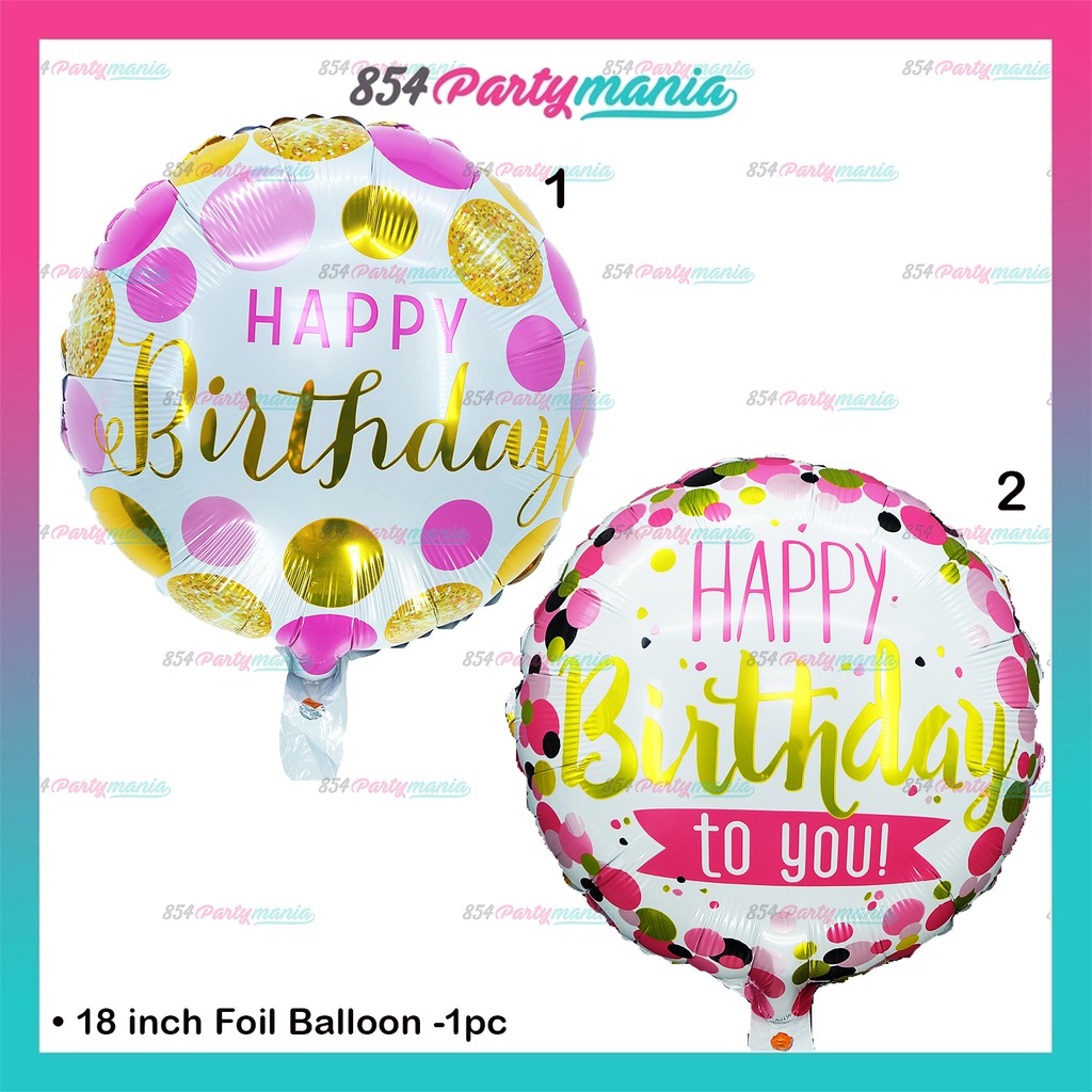 18 inch Foil Balloon Happy Birthday Round Mylar Balloon Carded Prolatex ...