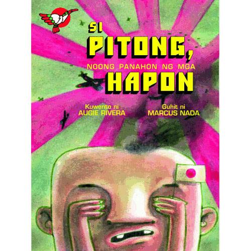 Si Pitong, Noong Panahon ng mga Hapon Storybook - Bilingual Filipino