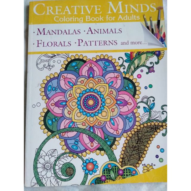 Download Creative Minds Coloring Book For Adults 5 Mandalas Animals Florals Patterns And More Shopee Philippines
