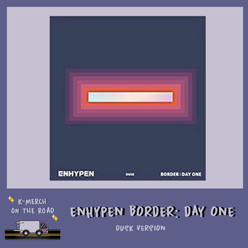 Enhypen Border Day One Dusk Dawn Shopee Philippines