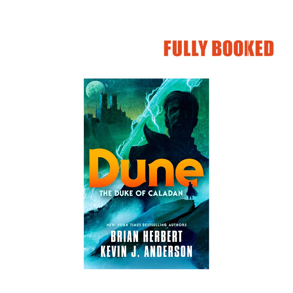 Dune: The Duke of Caladan—Caladan Trilogy, Book 1 (Hardcover) by Brian ...