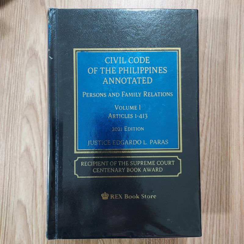 Civil Code of the Philippines Annotated vol 1 (Persons and Family) by