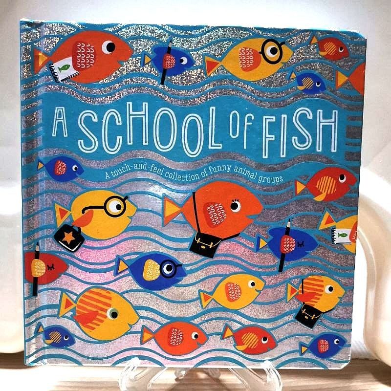 A School of Fish - Touch and Feel Collection of Funny Animal Groups Board  Book | Shopee Philippines