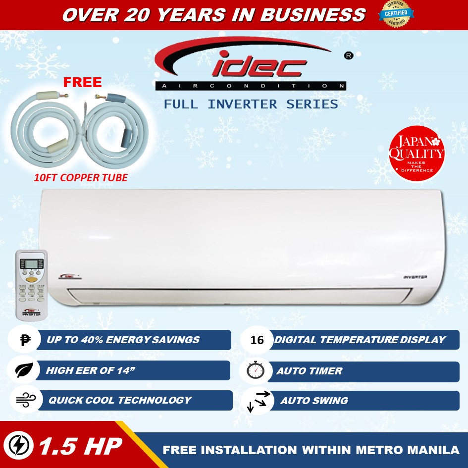 IDEC 1.5 HP Split Type Inverter Series Aircon with Remote FREE 10ft