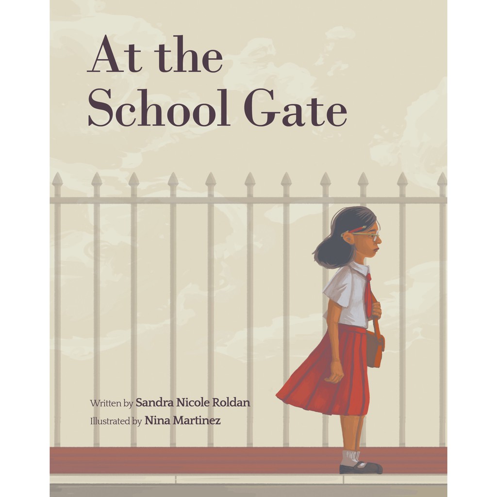 At The School Gate By Sandra Nicole Roldan Shopee Philippines