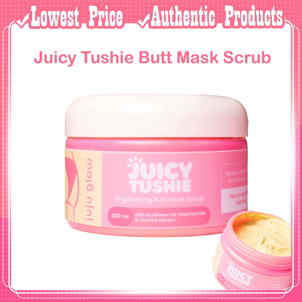 ORIGINAL Juicy Tushie Brightening Butt Mask Scrub by Juju Glow 