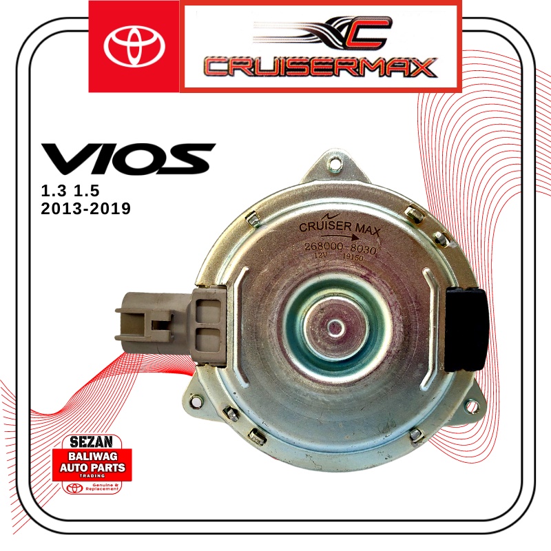 CRUISERMAX RADIATOR FAN MOTOR TOYOTA VIOS 1.3 1.5 2013-2019 268000-8030 ...