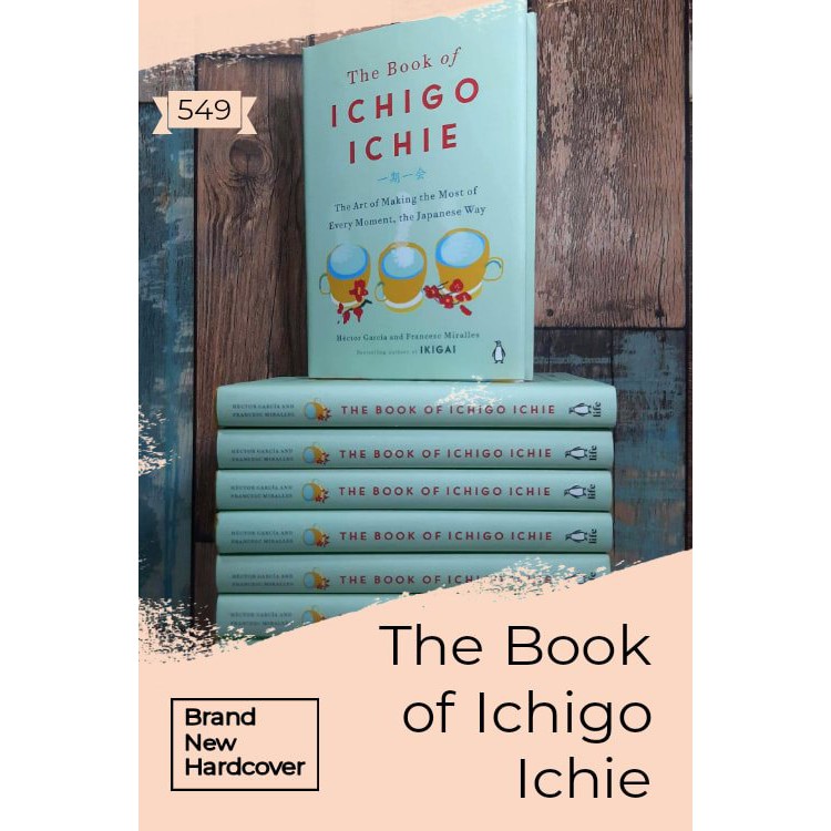 The Book Of Ichigo Ichie Hardcover Shopee Philippines