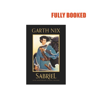 Sabriel, 25th Anniversary Classic Edition (Hardcover) by Garth Nix #1