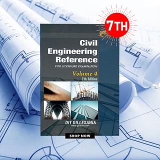 Original Civil Engineering Reference For Licensure Exam Volume 4 7th Ed C 2020 By Dit Gillesania Shopee Philippines