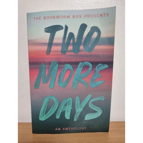 Two More Days Anthology by The Bookworm Box Shopee Philippines