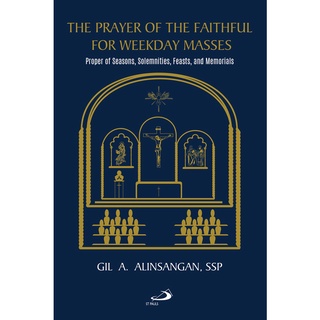 The Prayer of the Faithful for Weekday Masses (Proper of Seasons, Solemnities, Feasts, Memorials)
