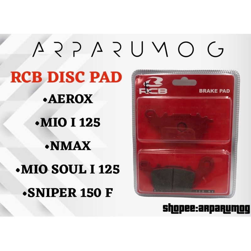 RCB DISC PAD / BRAKE PAD MIO I 125/MIO SOUL I 125/ NMAX / SNIPER