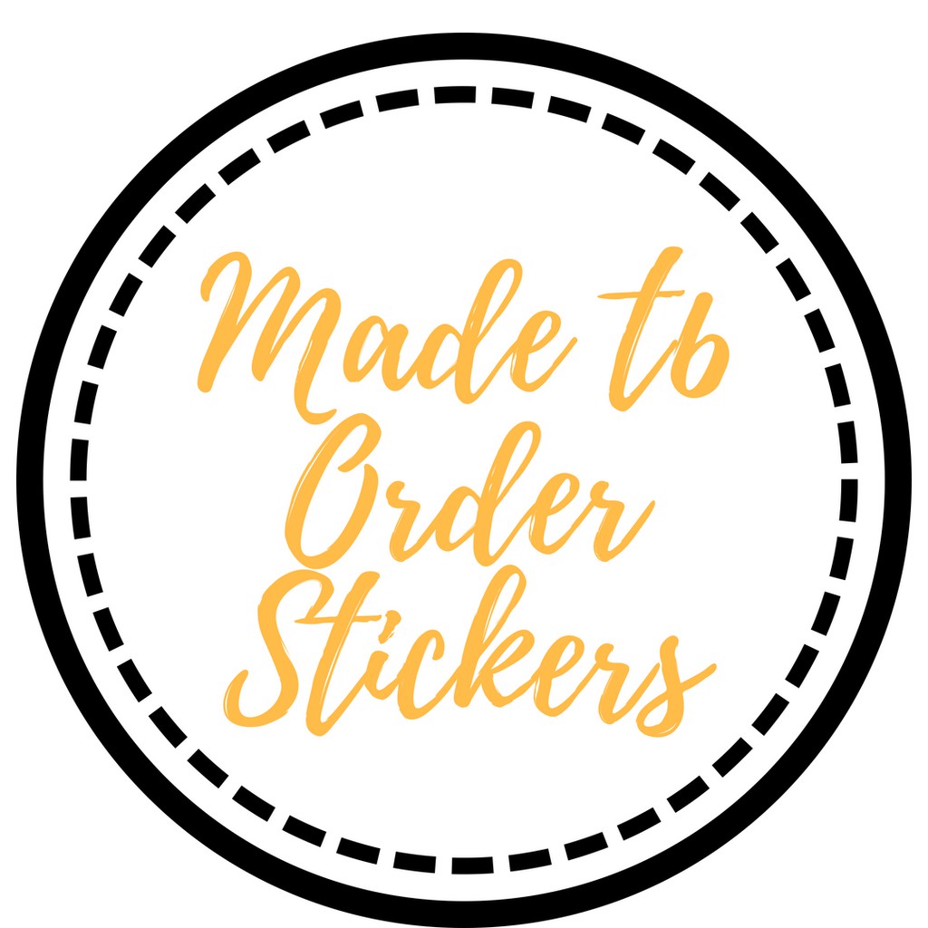 made to order stickers
