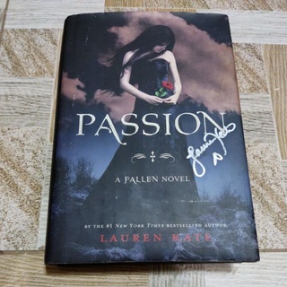 [HARDBOUND] Passion by lauren kate a Fallen novel SIGNED BOOK / passion pb rapture