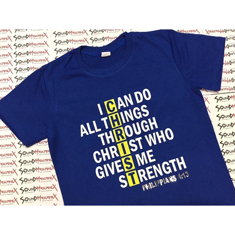 i can do all things through christ t shirt