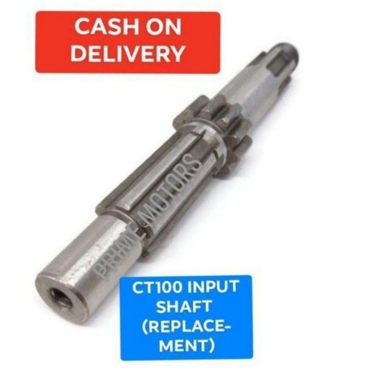 CT100 INPUT SHAFT (REPLACEMENT) Shopee Philippines