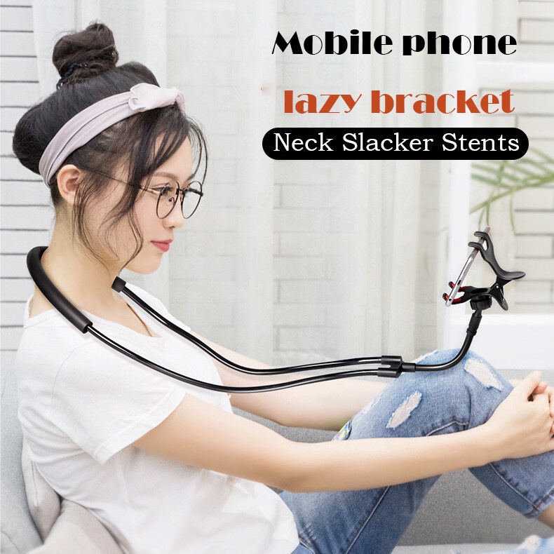 Universal Mobile Phone Stand,Neck Slacker Stents, Lazy Cell Phone
