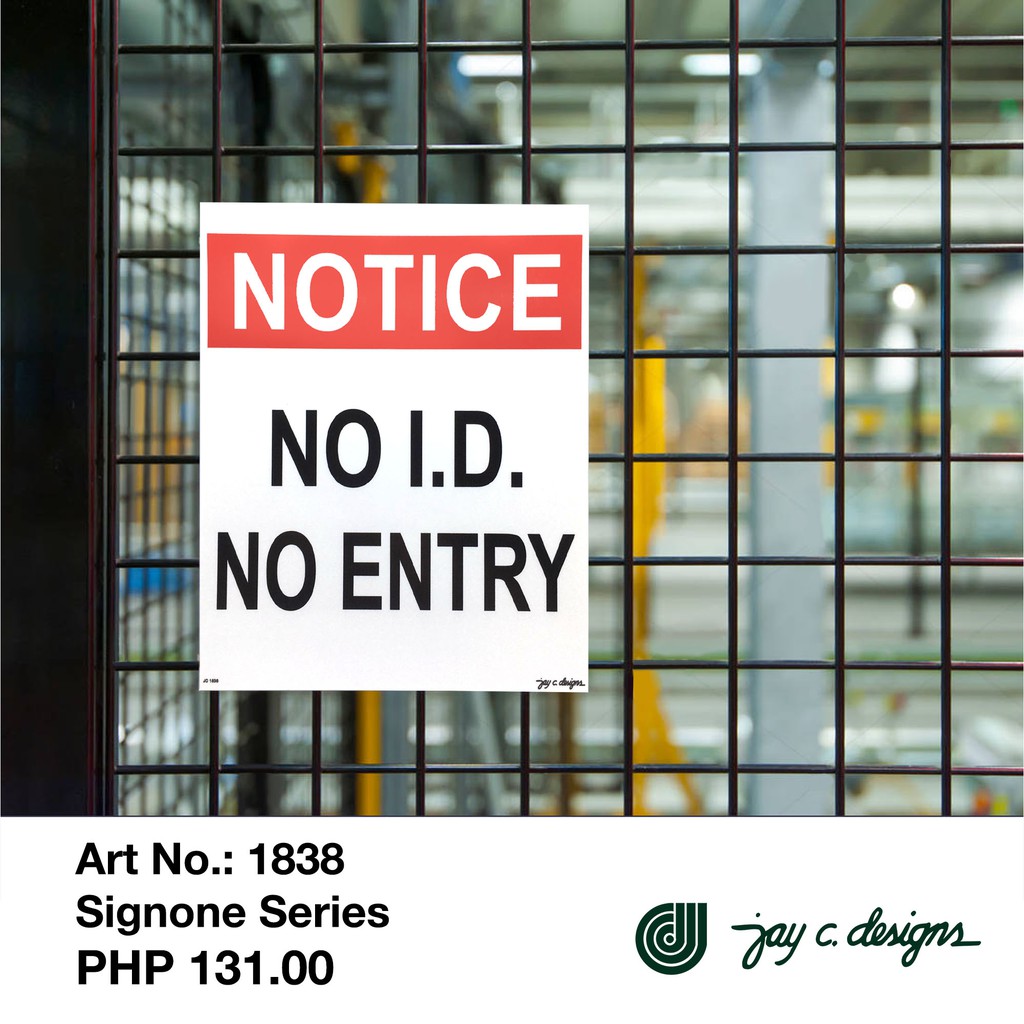 Vinyl Signage No Id No Entry Signage 18 Shopee Philippines