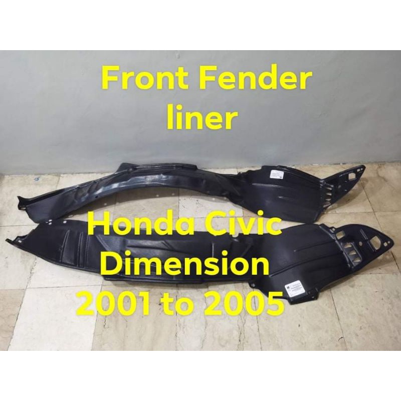 Front Fender liner Honda Civic Dimension 2001 to 2005 PER SIDE Shopee