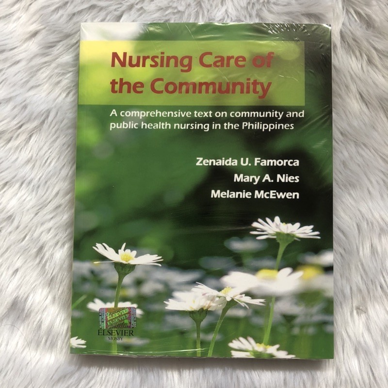 BRAND NEW Nursing Care Of The Community Public Health Nursing In The 