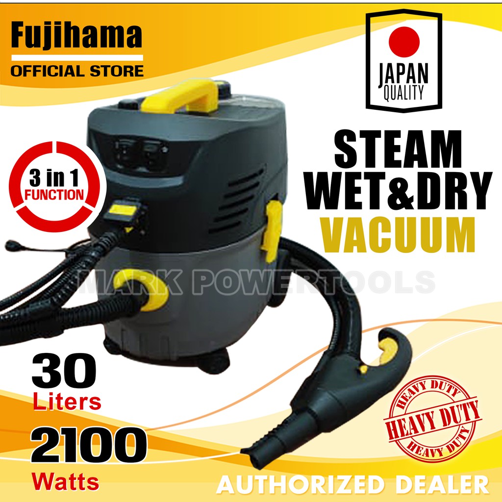 FUJIHAMA Steam Wet and Dry Vacuum Cleaner 30L 2100WATTS Shopee