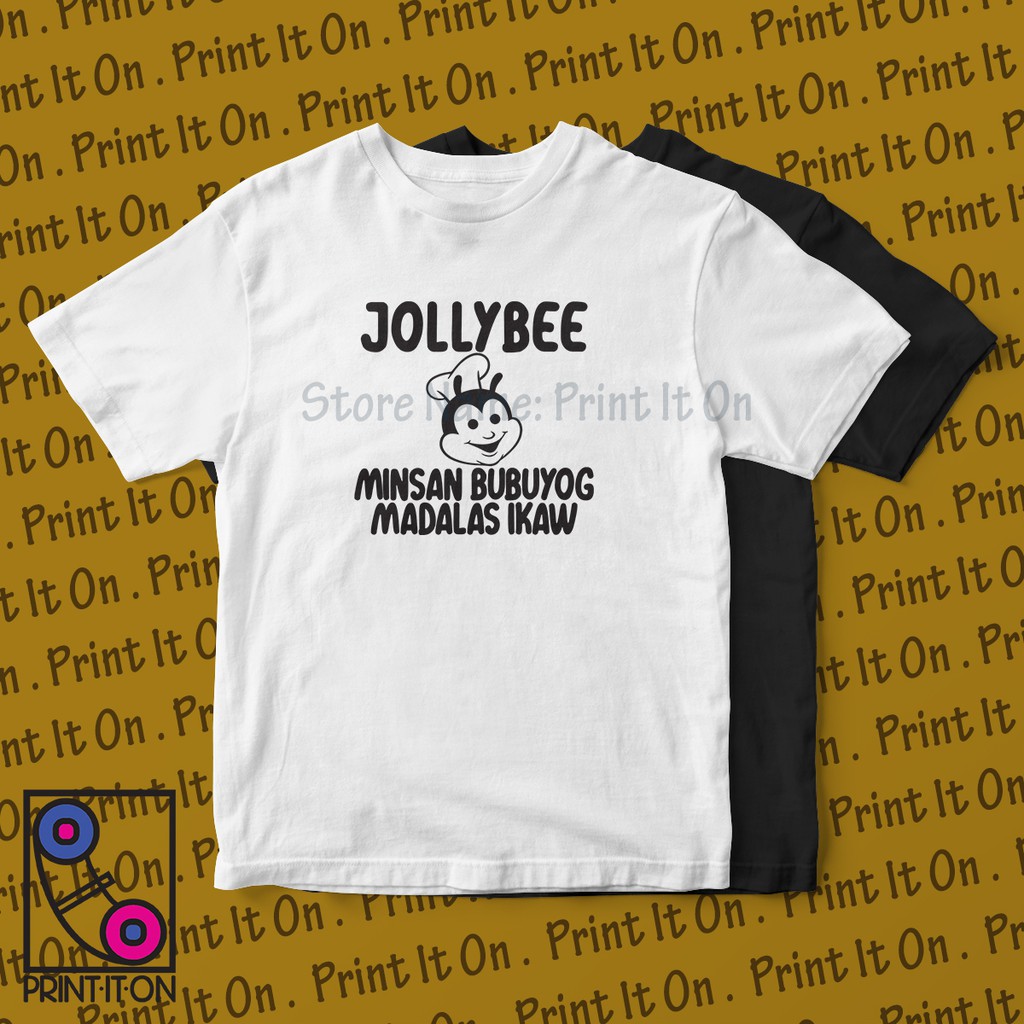 Jollybee Ka Bida Shirt Shopee Philippines