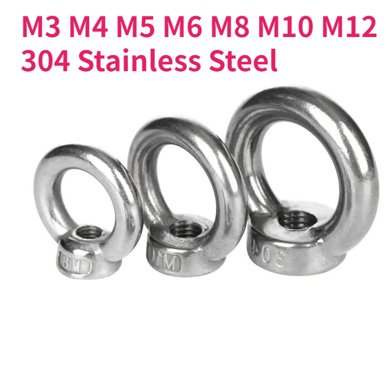 M3 M4 M5 M6 M8 M10 M12 304 Stainless Steel Lifting Eye Nut Ring Hooking